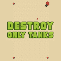 Destroy Only Tanks